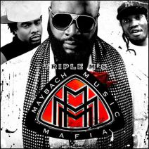 Rick Ross, Wale & Meek Mill - Triple M's (Maybach Music Mafia)